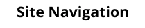 Site Navigation